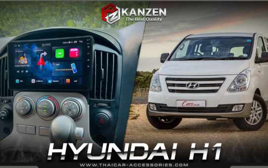 จอแอนดรอย สำหรับ Hyundai H1 – ยกระดับประสบการณ์การขับขี่